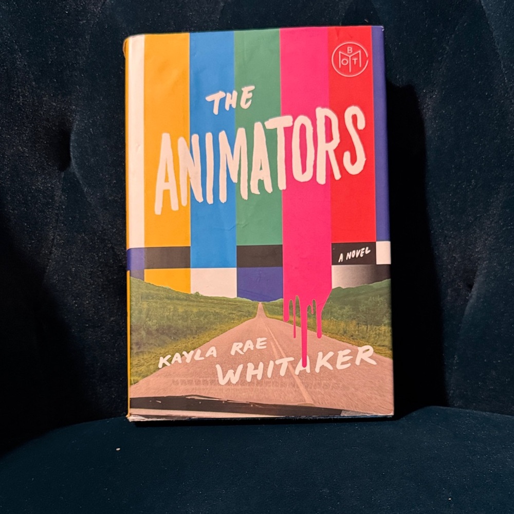 The Animators Hardcover Book by Kayla Rae Whitaker - excellent condition